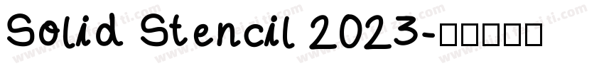 Solid Stencil 2023字体转换